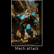 Mech attack