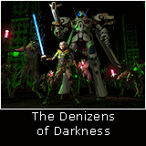 The Denizens of Darkness